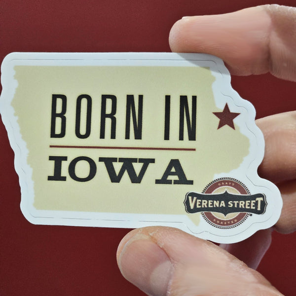 Born in Iowa Sticker